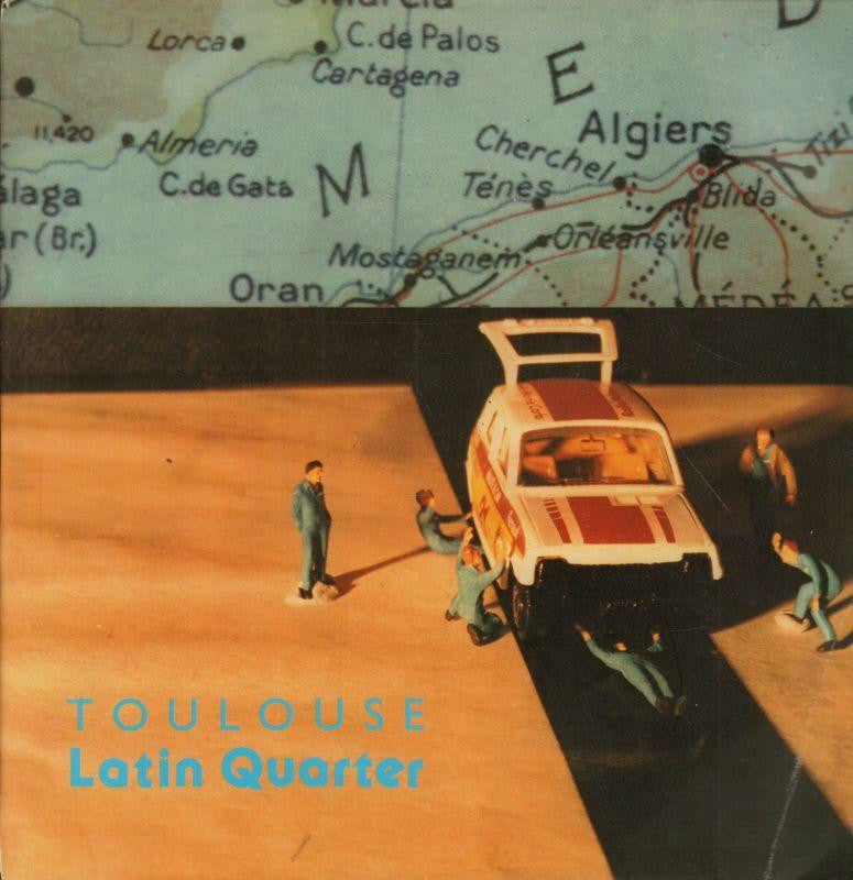 Latin Quarter-Toulouse-Rockin Horse-7" Vinyl P/S