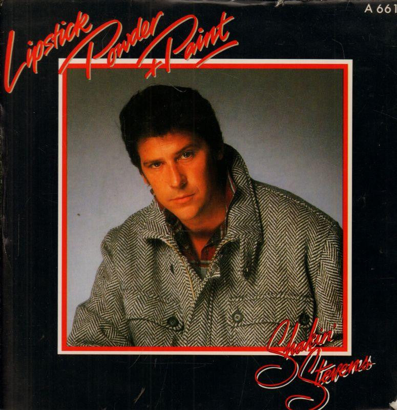 Shakin' Stevens-Lipstick Powder & Paint-EPIC-7" Vinyl P/S