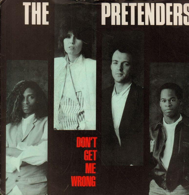 The Pretenders-Don't Get Me Wrong-Wea-7" Vinyl P/S