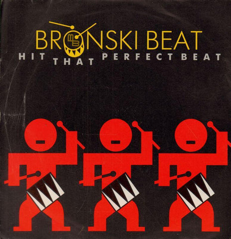 Bronski Beat-Hit That Perfect Beat-London-7" Vinyl P/S