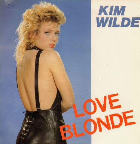 Kim Wilde-Love Blonde-RAK-7" Vinyl P/S