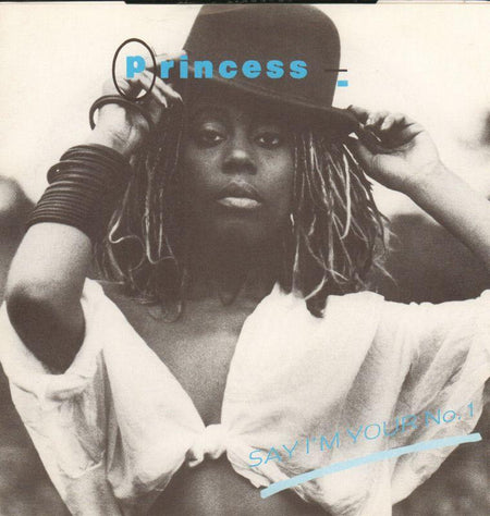 Princess-Say I'm Your No.1-Supreme-7" Vinyl P/S