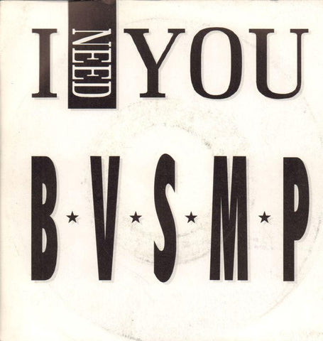 B.V.S.M.P.-I Need You-Debut-7" Vinyl P/S