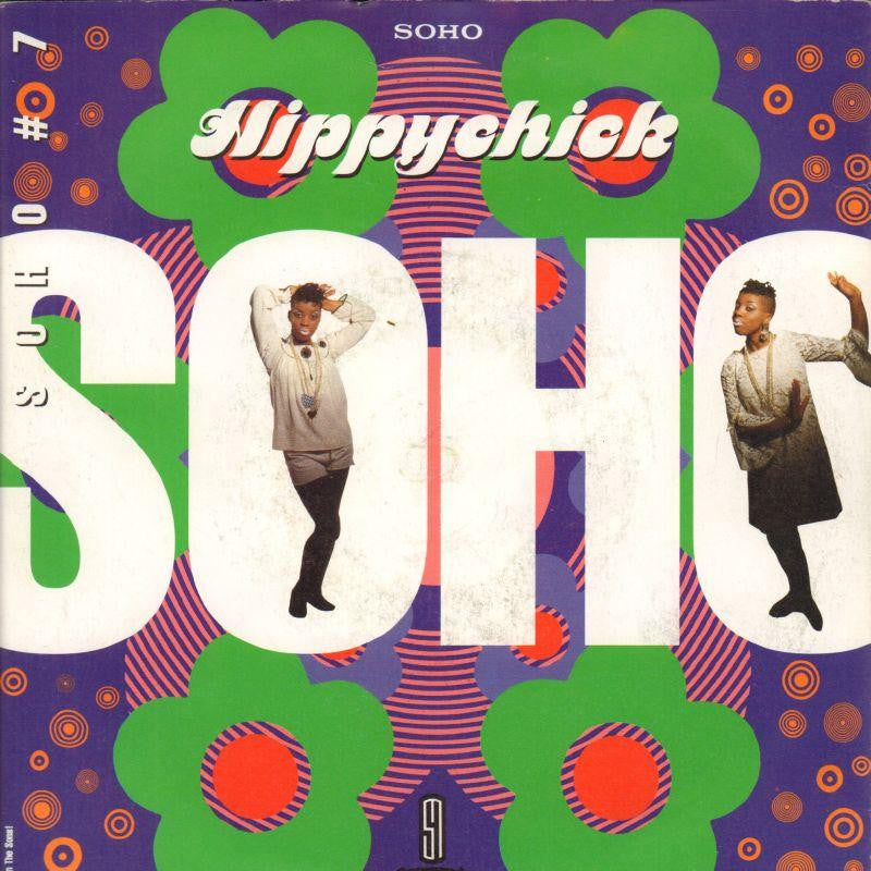 Soho-Hippychick-Savage-7" Vinyl P/S
