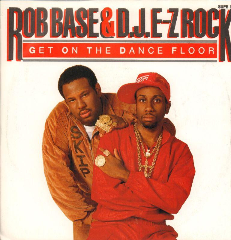 Rob Base And D.J. E-Z Rock-Get On The Dancefloor-Supreme-7" Vinyl P/S