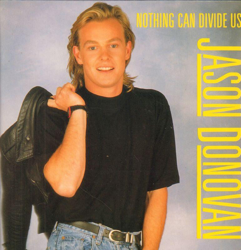 Jason Donovan-Nothing Can Divide Us-PWL-7" Vinyl P/S