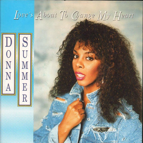 Donna Summer-Love's About To Change My Heart-Warner-7" Vinyl P/S