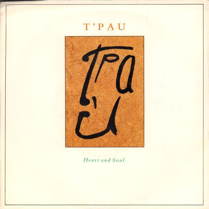 T Pau-Heart And Soul-Siren-7" Vinyl P/S