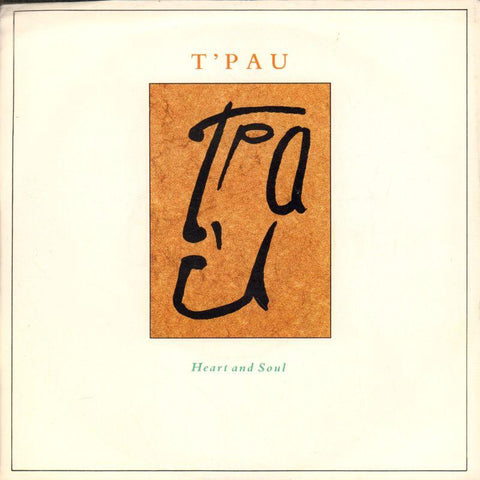 T Pau-Heart And Soul-Siren-7" Vinyl P/S