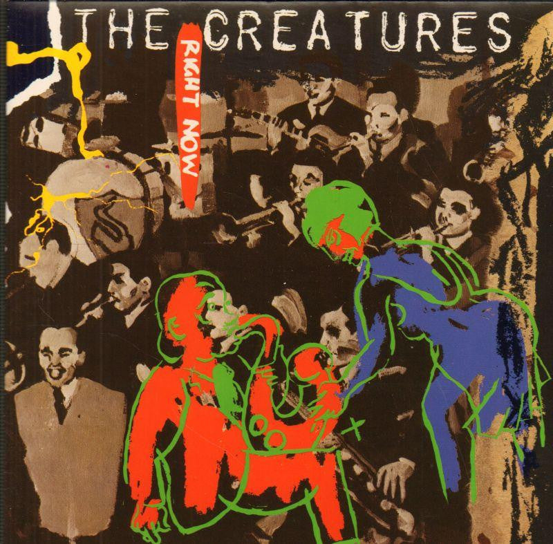 The Creatures-Right Now-Polydor-7" Vinyl P/S
