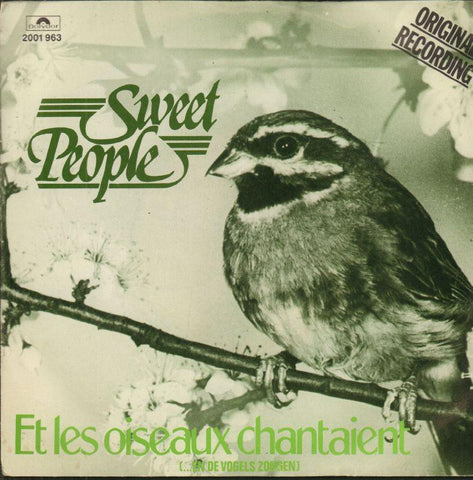 Sweet People-Et Les Oiseaux Chantaient-Polydor-7" Vinyl P/S