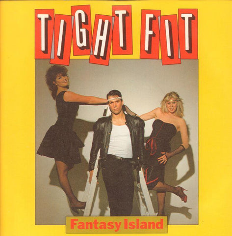 Tight Fit-Fantasy Island-Jive-7" Vinyl P/S