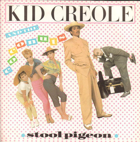 Kid Creole & The Coconuts-Stool Pigeon-Island-7" Vinyl P/S