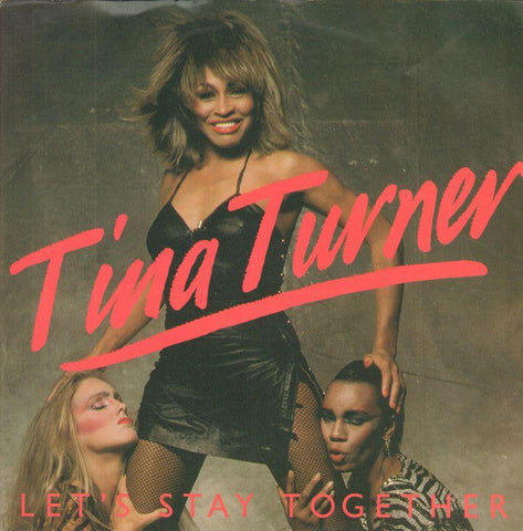 Tina Turner-Let's Stay Together-Capitol-7" Vinyl P/S