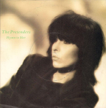 The Pretenders-Hymn To Her-Wea-7" Vinyl P/S