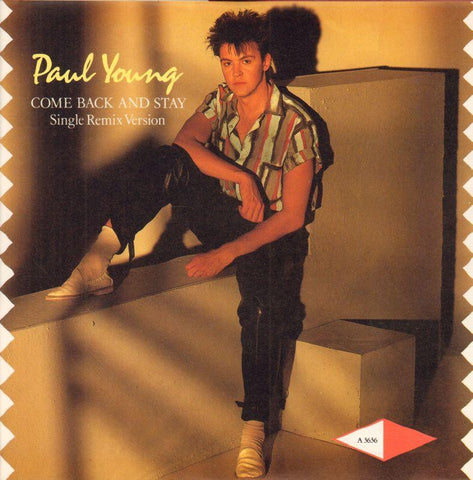 Paul Young-Come Back And Stay-CBS-7" Vinyl P/S