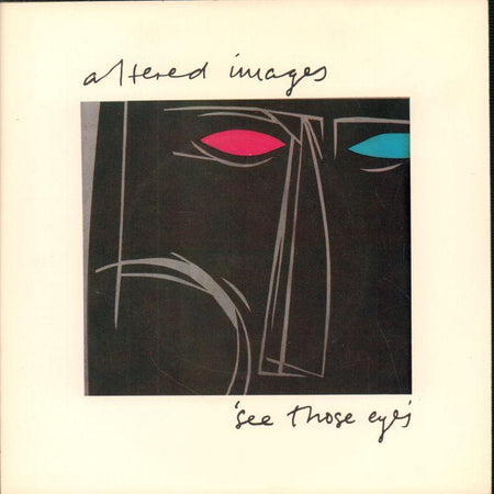 Altered Images-See Those Eyes-Epic-7" Vinyl P/S