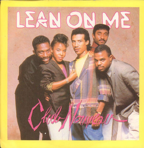 Club Nouveau-Lean On Me-Warner-7" Vinyl P/S