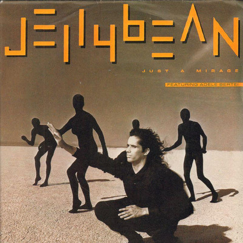 Jelly Bean-Just A Mirage-Chrysalis-7" Vinyl P/S