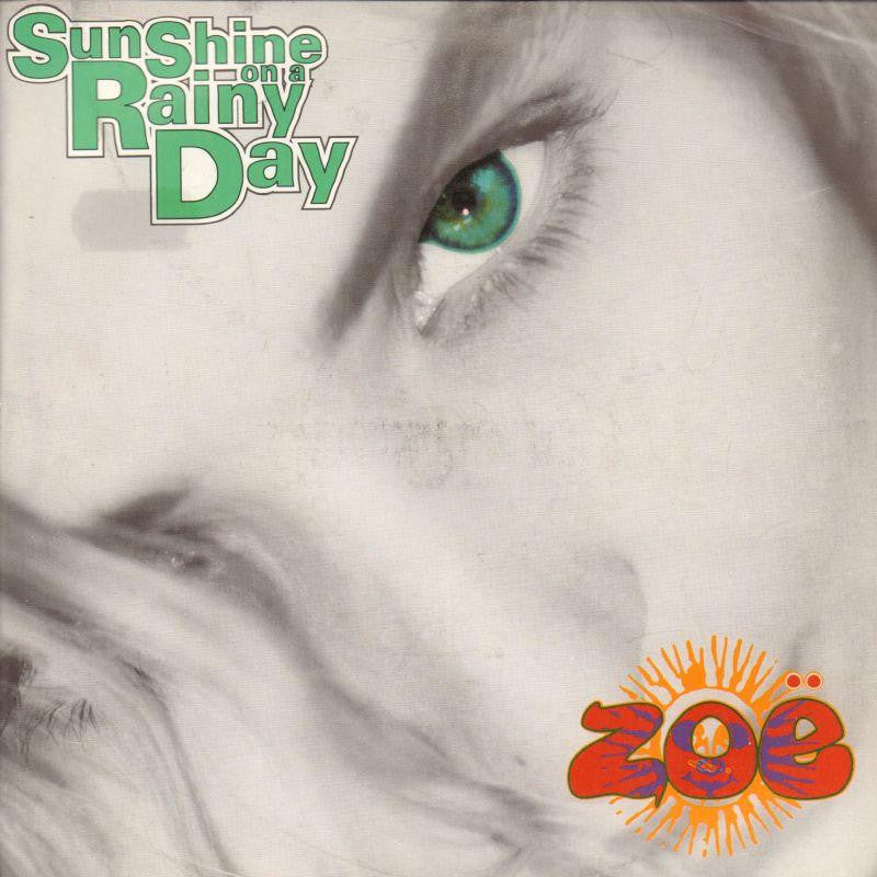 Zoe-Sunshine On A Rainy Day-Polydor-7" Vinyl P/S