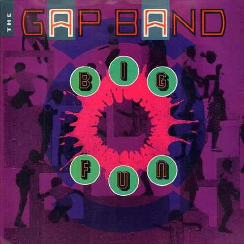 The Gap Band-Big Fun-Total Experience-7" Vinyl P/S