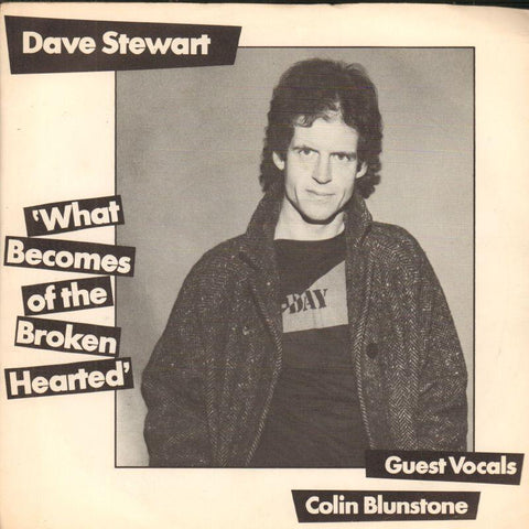 Dave Stewart-What Becomes Of The Broken Hearted-Stiff-7" Vinyl P/S