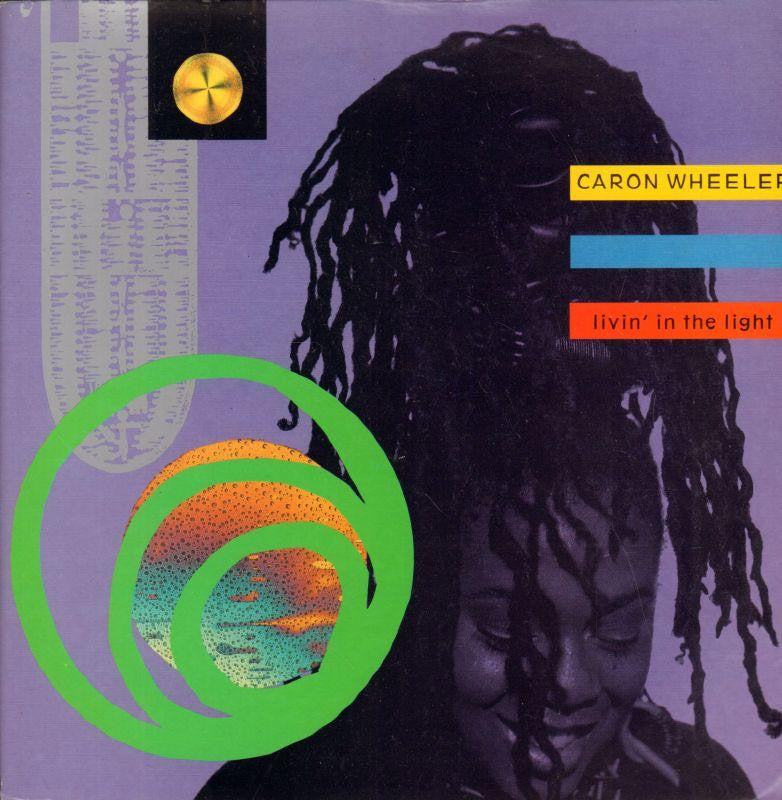 Caron Wheeler-Livin' In The Light-RCA-7" Vinyl P/S