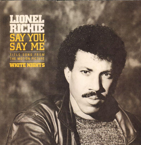 Lionel Richie-Say You Say Me-Motown-7" Vinyl P/S