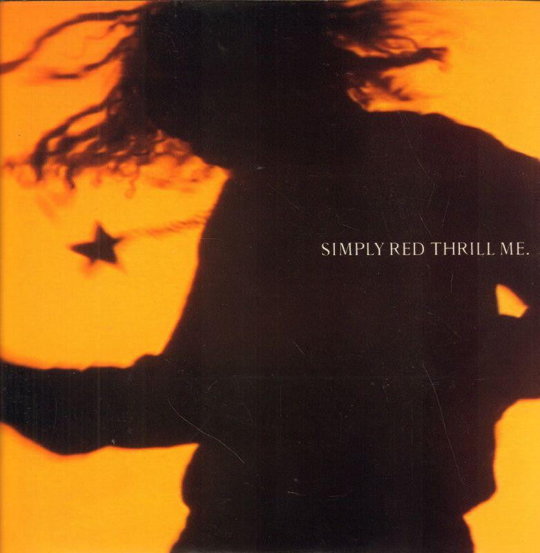 Simply Red-Thrill Me-East West-7" Vinyl P/S