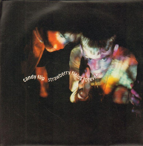 Candy Flip-Strawberry Fields Forever-Debut-7" Vinyl P/S