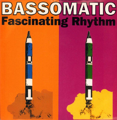 Bassomatic-Fascinating Rhythm-Virgin-7" Vinyl P/S