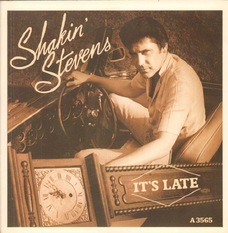 Shakin' Stevens-It's Late-Epic-7" Vinyl P/S