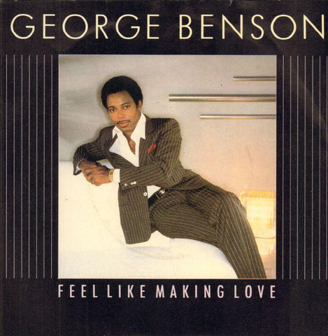 George Benson-Feel Like Making Love-Warner-7" Vinyl P/S
