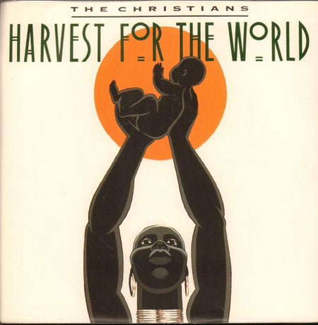 The Christians-Harvest For The World-Island-7" Vinyl P/S