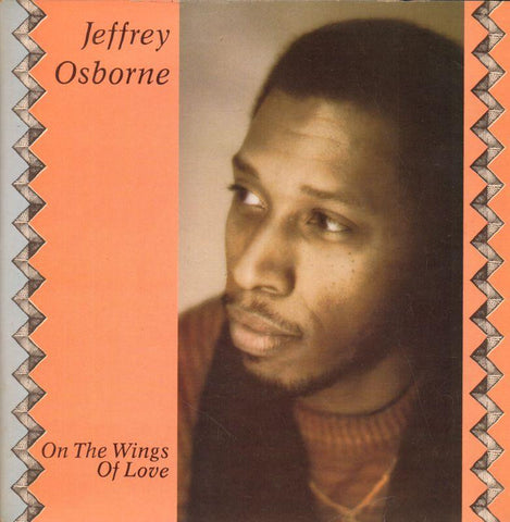 Jeffrey Osborne-On The Wings Of Love-A&M-7" Vinyl P/S