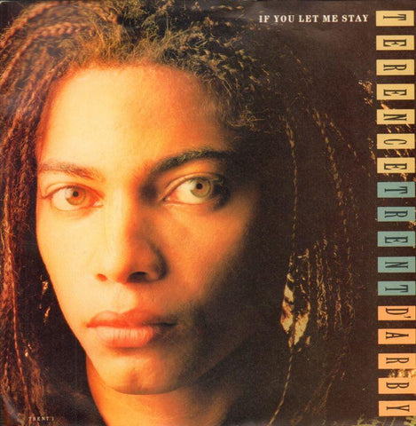 Terence Trent D'Arby-If You Let Me Stay-CBS-7" Vinyl P/S