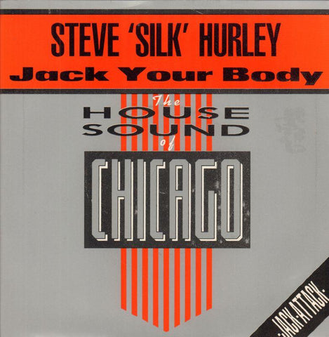 Steve Silk Hurley-Jack Your Body-London-7" Vinyl P/S