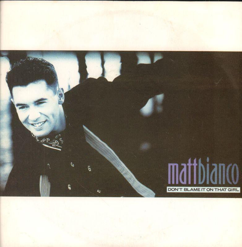 Matt Bianco-Don't Blame It On That Girl-Wea-7" Vinyl P/S