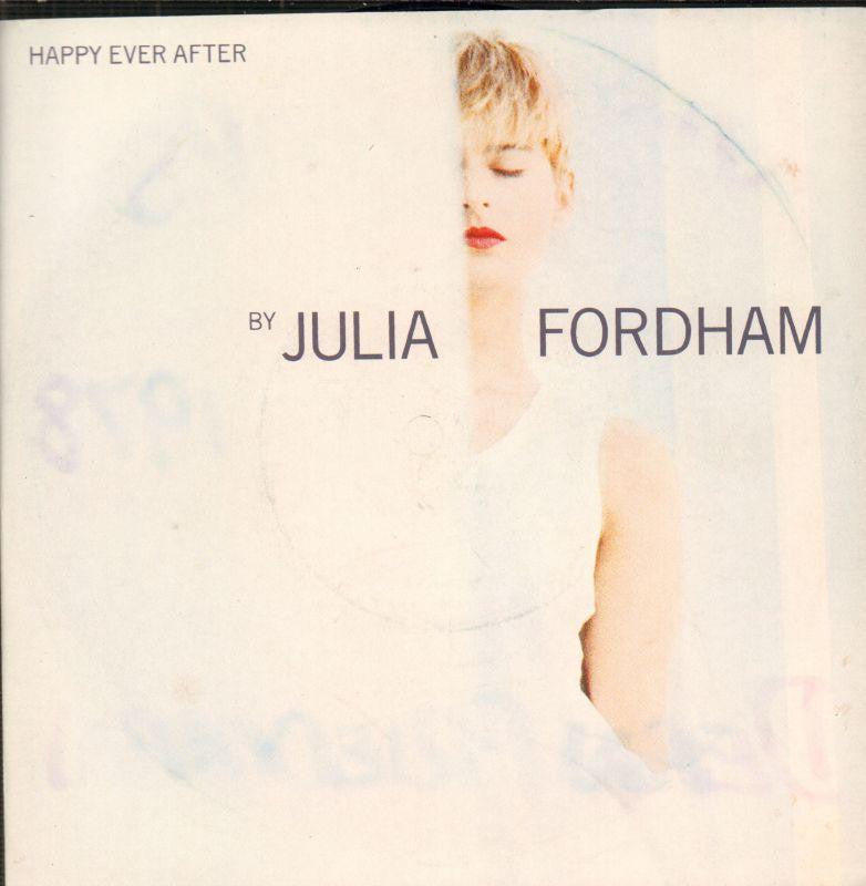 Julia Fordham-Happy Ever After-Circa-7" Vinyl P/S