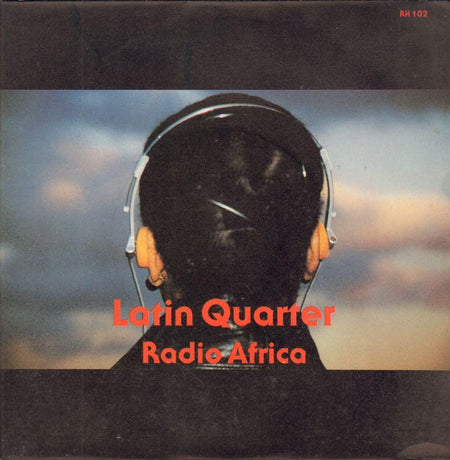 Latin Quarter-Radio Africa-Rockin Horse-7" Vinyl P/S