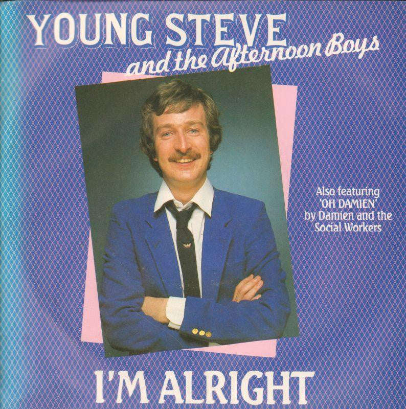 Young Steve And The Afternoon Boys-I'm Alright-RCA-7" Vinyl P/S