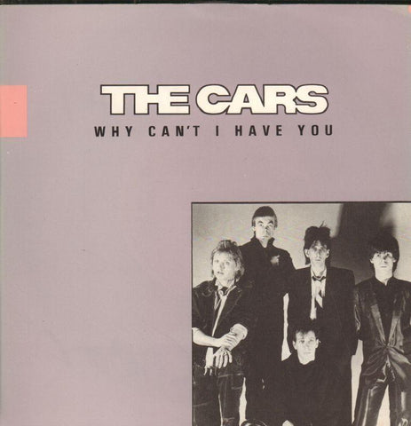 The Cars-Why Can't I Have You-Elektra-7" Vinyl P/S
