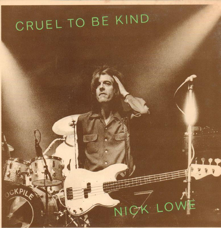 Nick Lowe-Cruel To be Kind-RADAR-7" Vinyl P/S