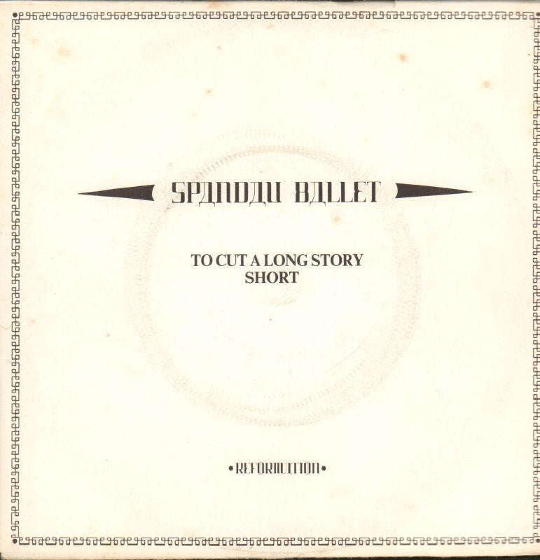 Spandau Ballet-To Cut A Long Story Short-Chrysalis-7" Vinyl P/S