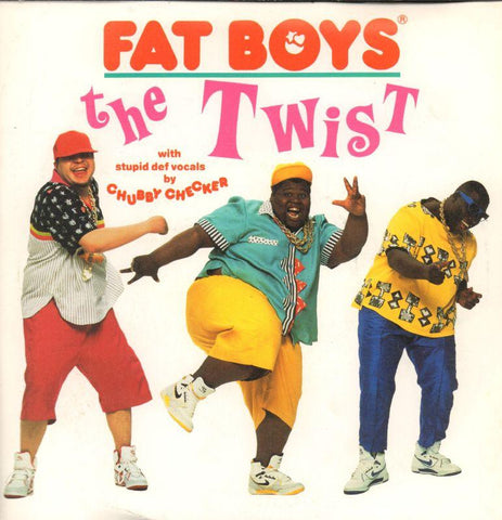 Fat Boys-The Twist-Urban-7" Vinyl P/S