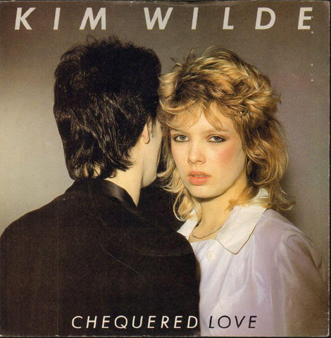 Kim Wilde-Chequered Love-RAK-7" Vinyl P/S