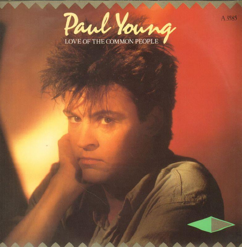Paul Young-Love Of The Common People-CBS-7" Vinyl P/S