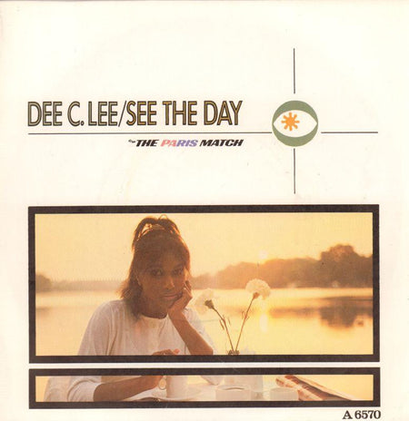 Dee C Lee-See The Day-CBS-7" Vinyl P/S