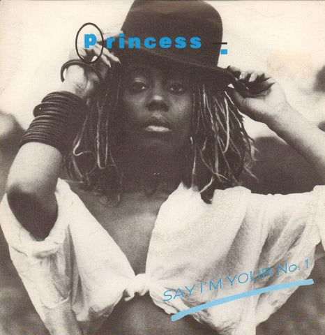 Princess-Say I'm Your No.1-PRT-7" Vinyl P/S