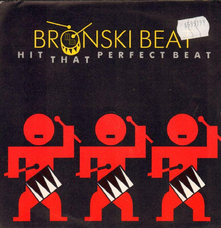 Bronski Beat-Hit That Perfect Beat-London-7" Vinyl P/S